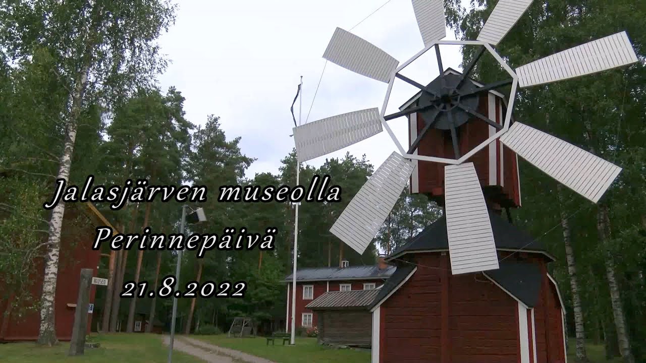 JALASJÄRVEN museolla Perinnepäivä 21.8.2022