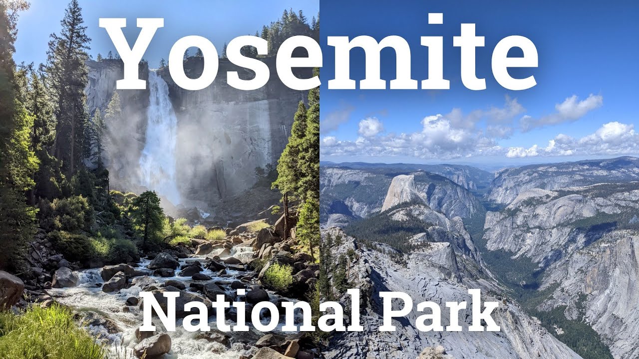 Clouds Rest & Mist Trail - Yosemite National Park