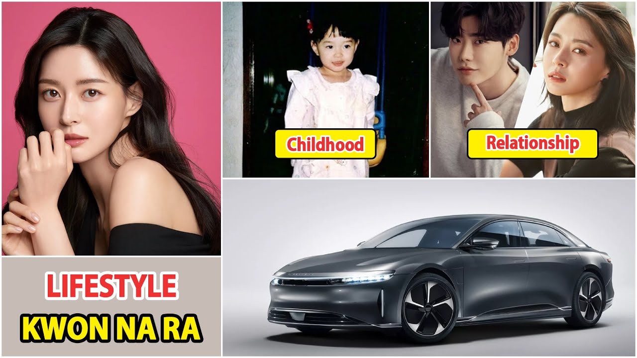 Kwon Na Ra 2025 | Kwon Na Ra Real Life Information | Drama and Net Worth | Family and Boyfriend