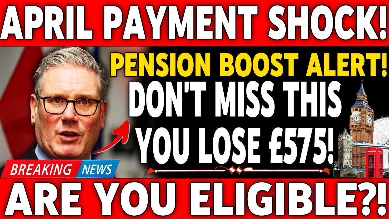 📢 Big UK Pension Update April 2026 | &pound;575 Increase Explained | Check Your New Amount