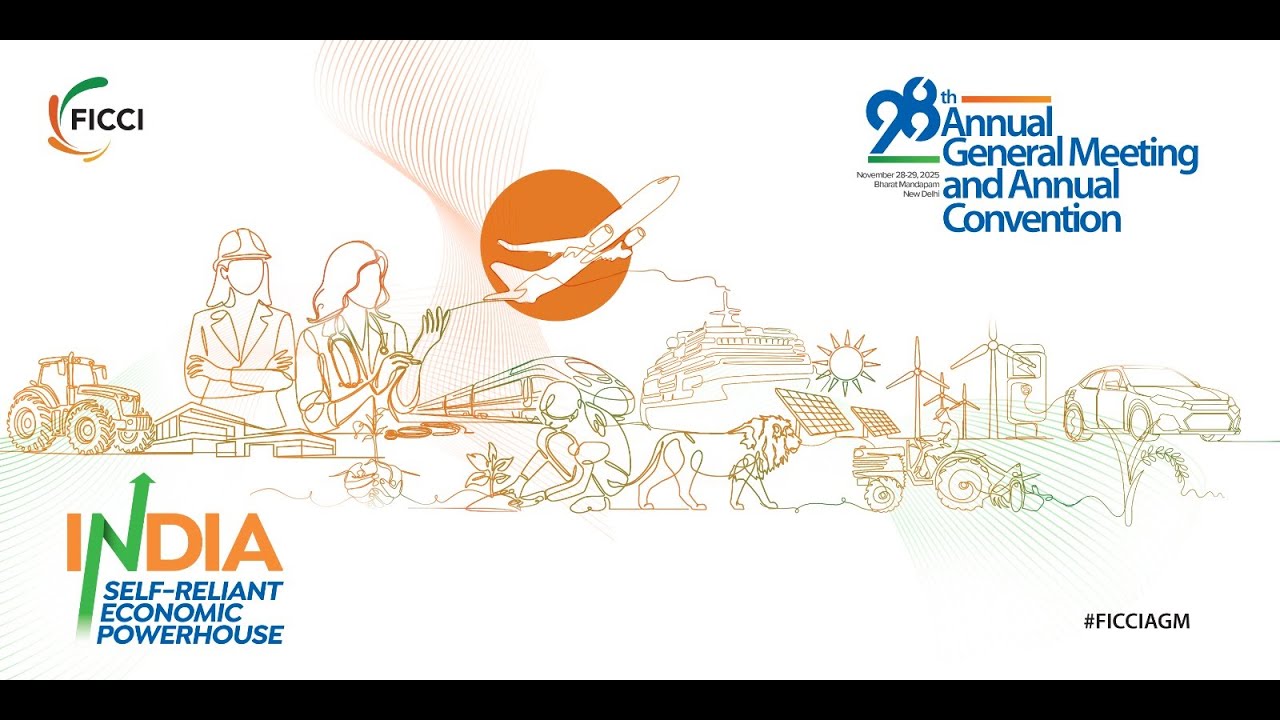 98th FICCI Annual General Meeting and Annual Convention #Day1