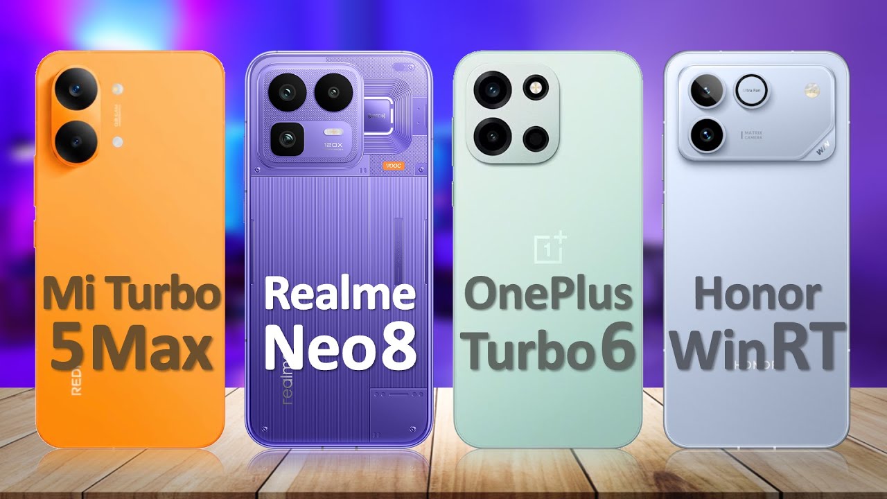 Redmi Turbo 5 Max VS Realme Neo 8 VS OnePlus Turbo 6 VS Honor Win RT