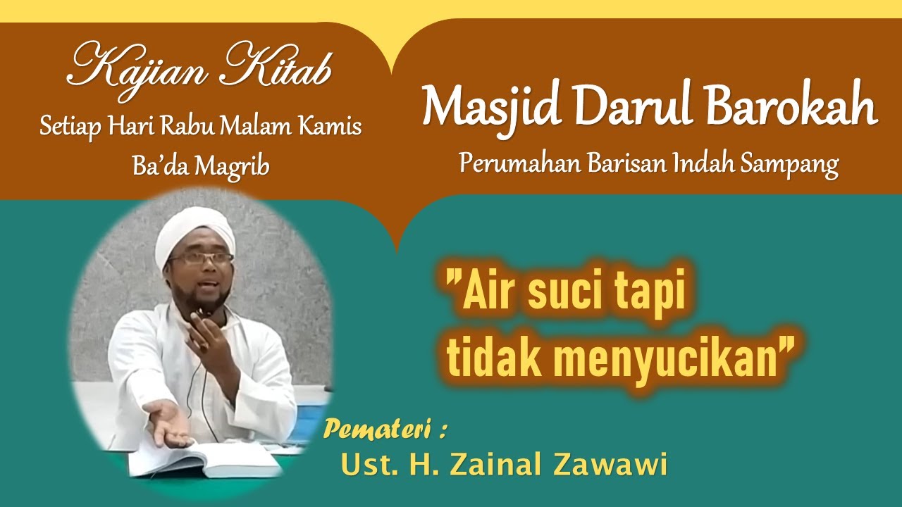Ternyata ada air suci tapi tidak menyucikan | Kajian Kitab Masjid Darul Barokah