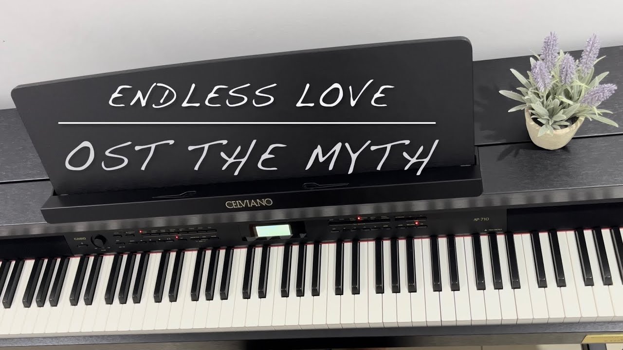 Piano cover - Endless love - OST The Myth 2005 (Thần Thoại) - by Jackie Chan and Kim Hee Seon.