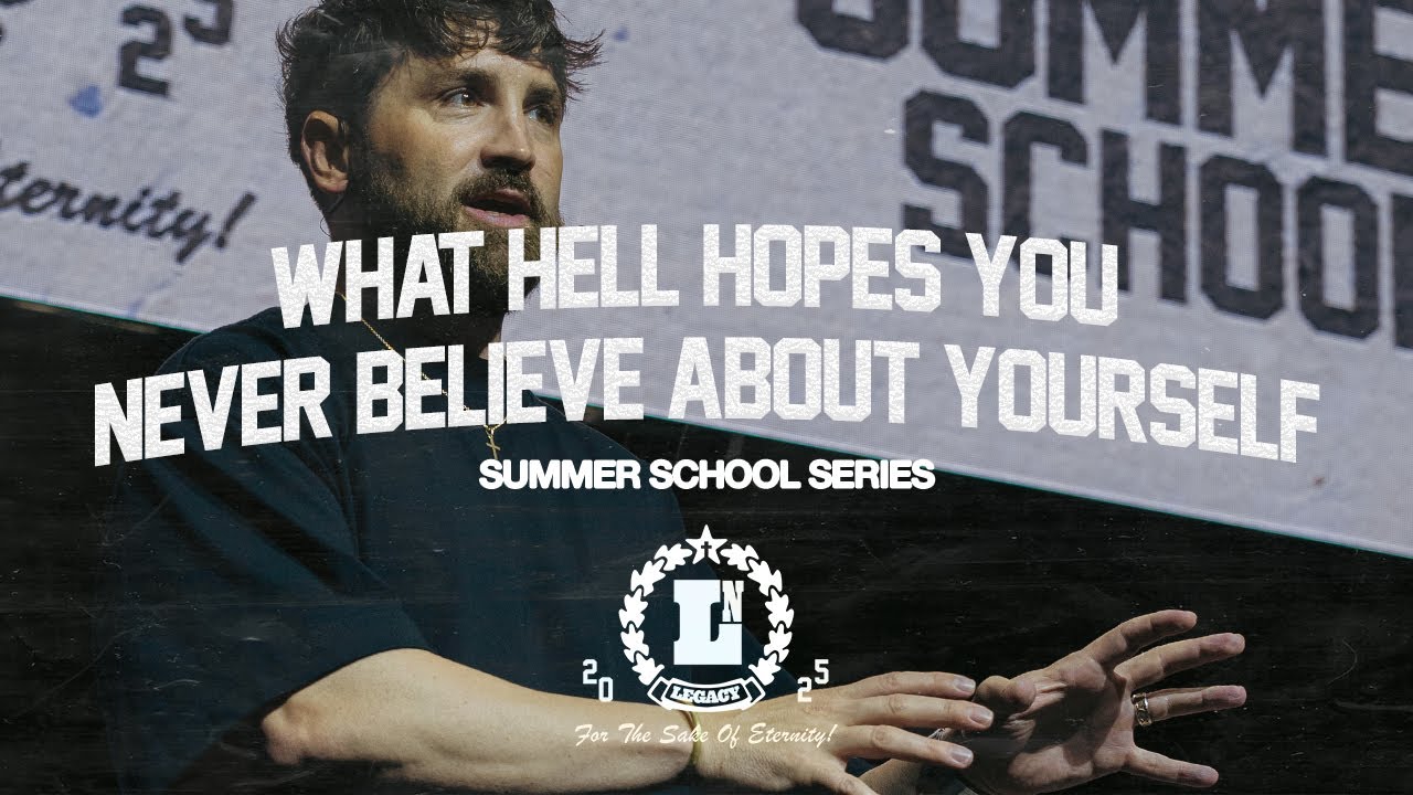 What Hell Hopes You Never Believe About Yourself | Pastor Lyle Philips