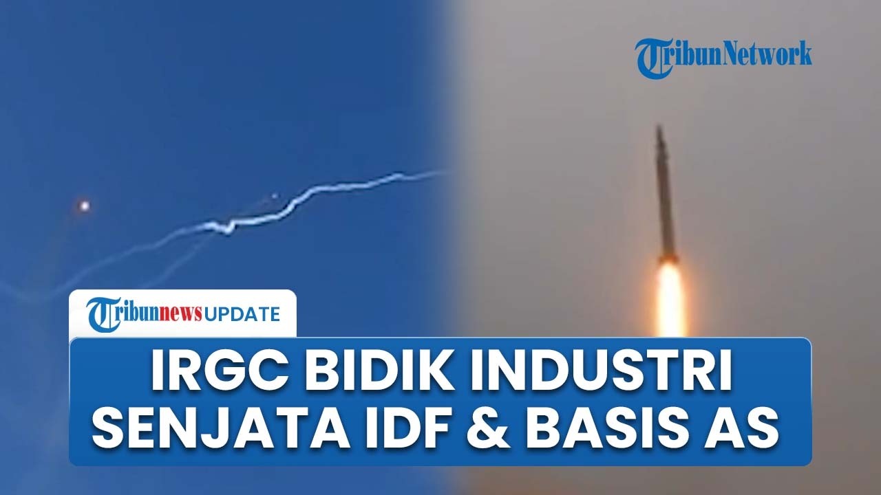 Gelombang ke-60 True Promise 4 Berlanjut, IRGC Bidik Basis AS dan Industri Senjata Rafael Israel