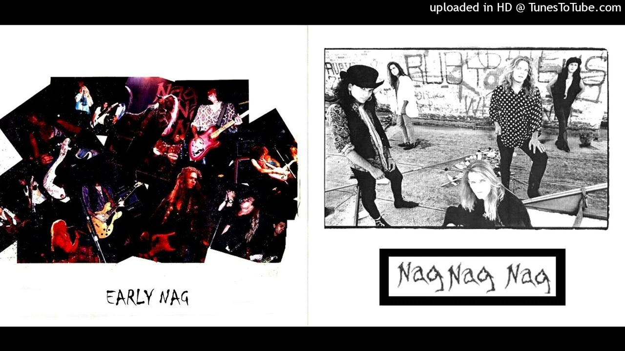 Nag Nag Nag - Never Said (Demo)