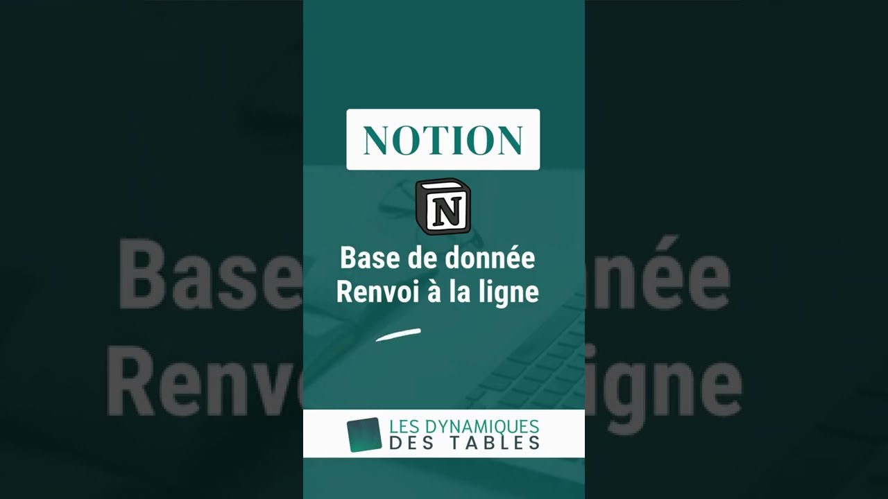 &Eacute;crire sur plusieurs lignes dans une base de donn&eacute;es Notion