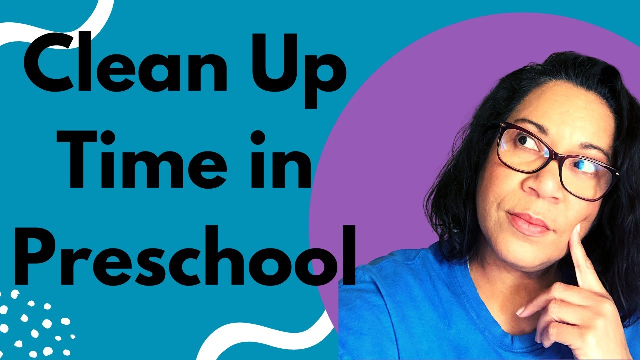 FUN Ways to Get Kids to Clean Up in Preschool