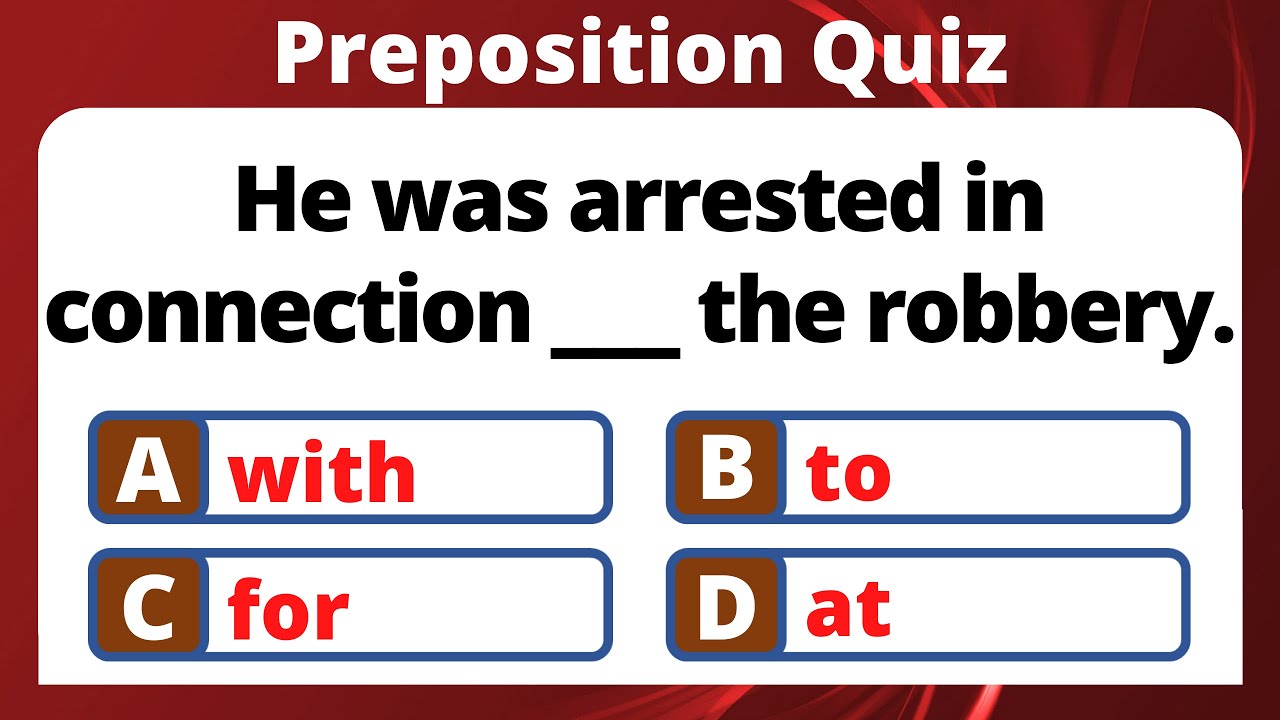 PREPOSITION QUIZ | PREPOSITIONS WITH NOUNS | CAN YOU SCORE IT 100%, 20/20? | ENGLISH PRO