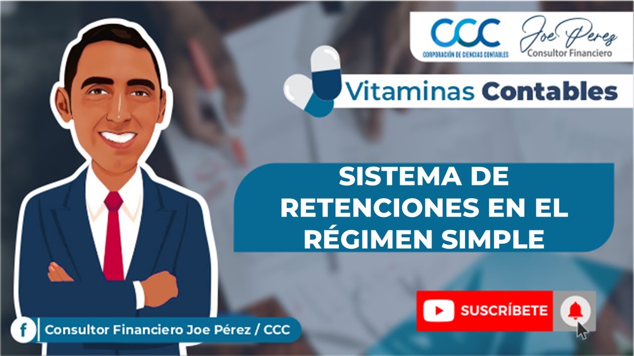 ✅ VITAMINA CONTABLE -  SISTEMA DE RETENCIONES EN EL RÉGIMEN SIMPLE