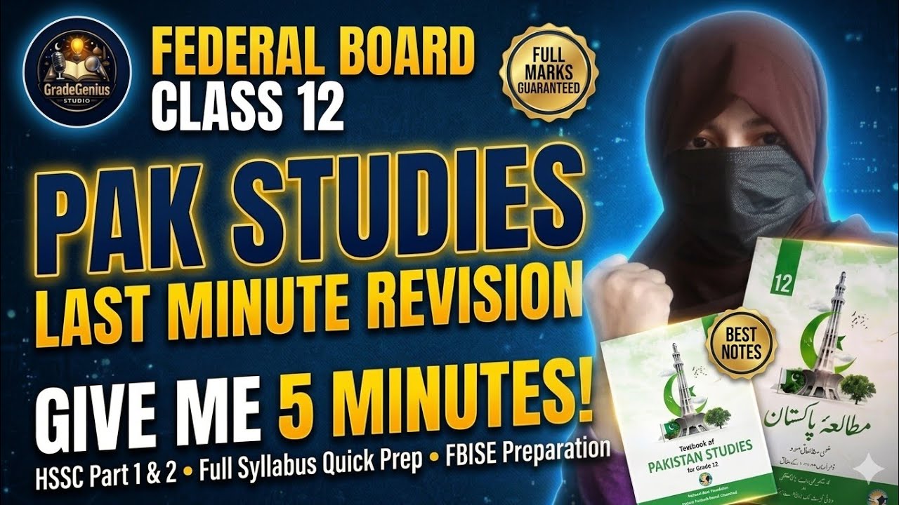  Class 12 Pak Studies Fbise Last Minute Revision💪 | Full Syllabus in 5 Minutes