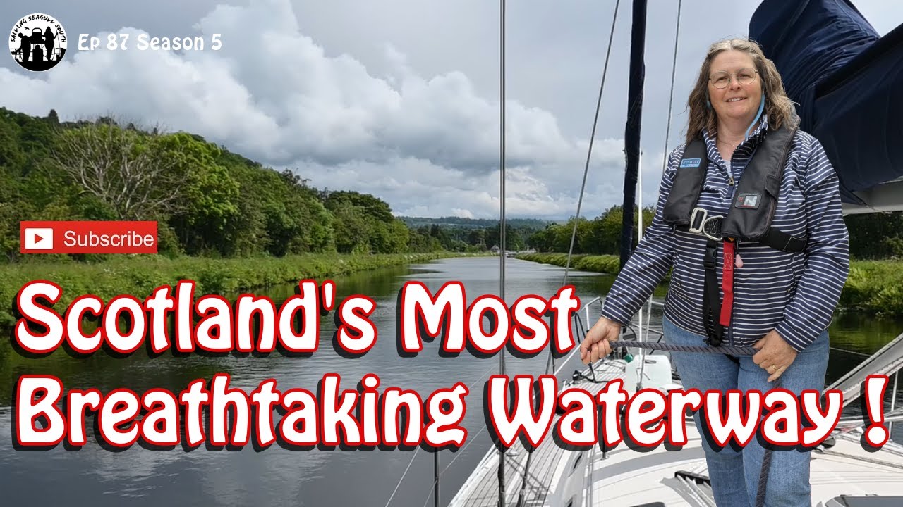 Sailing the Caledonian Canal: A Scottish Adventure