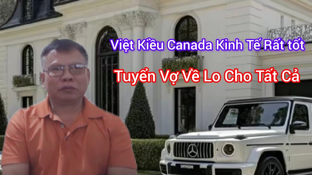 #193, Việt Kiều Canada Tuyển Vợ Nghèo, Anh Sẽ Lo Cho Em Tất Cả