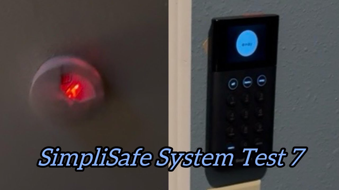 SimpliSafe System Test 7