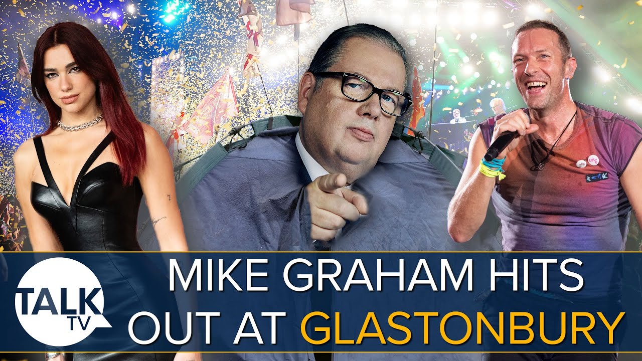 “The Epitome Of Smug Champagne Socialists!” Mike Graham HITS OUT At Glastonbury