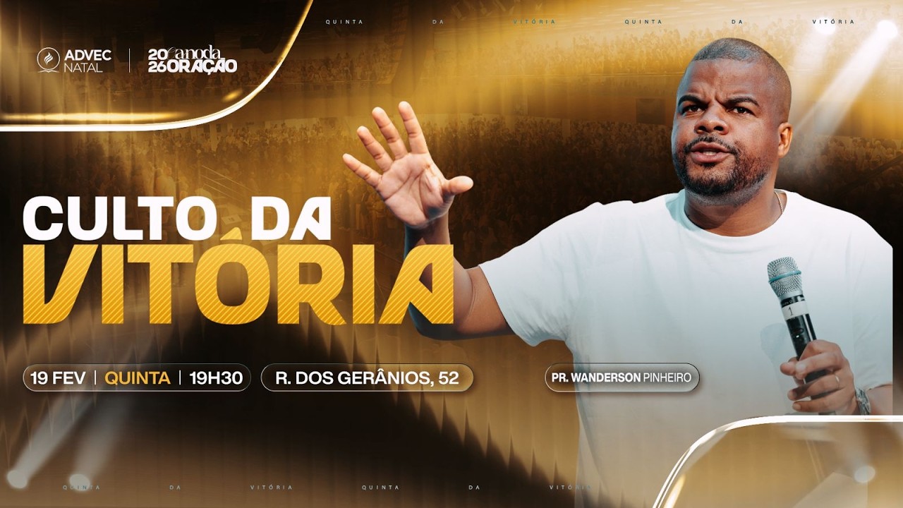 CULTO DA VITÓRIA | Pr. Wanderson Pinheiro | 19/02/26