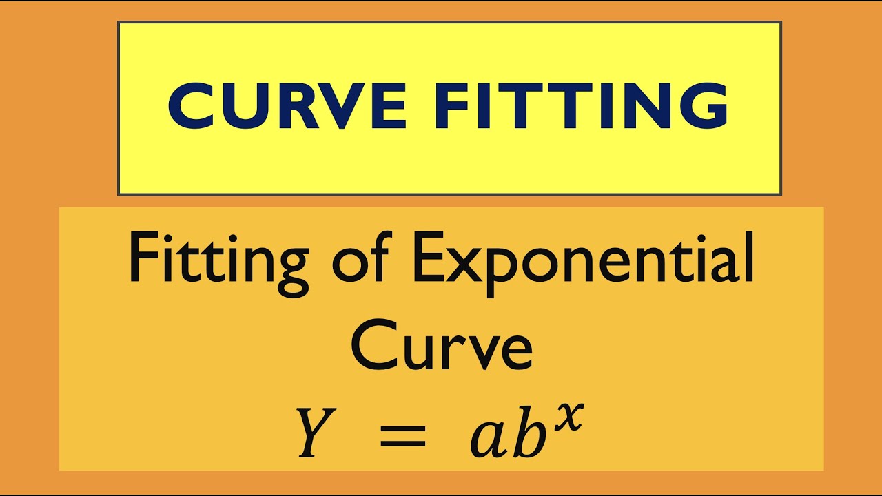 Curve Fitting || Fitting of Exponential Curve || Y =ab^x