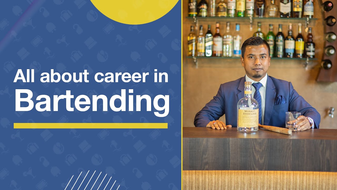 Career opportunities in Bartending | How to become a successful Bartender