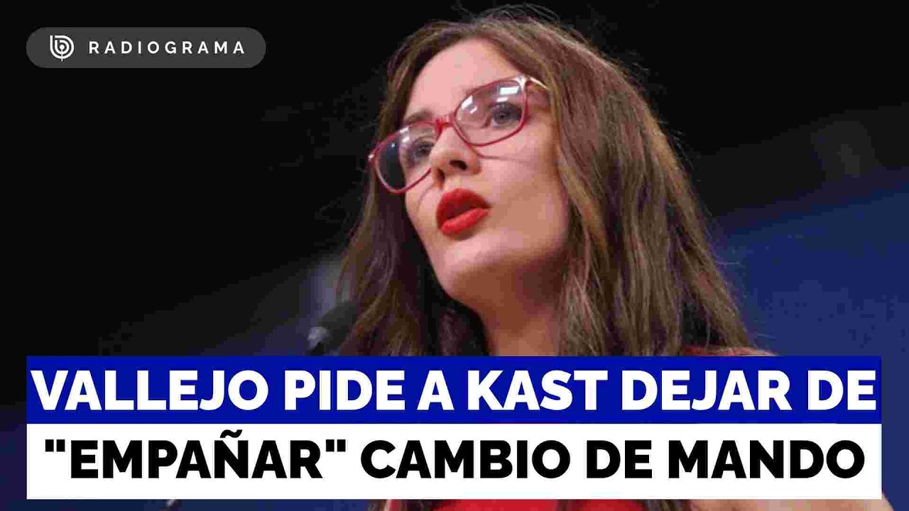 Vallejo pide a Kast y al futuro Gobierno dejar de 
