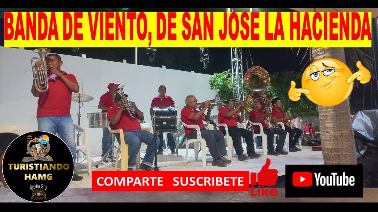 BANDA DE VIENTO DE SAN JOSE LA HACIENDA, AYUTLA 2023 CUMBIA