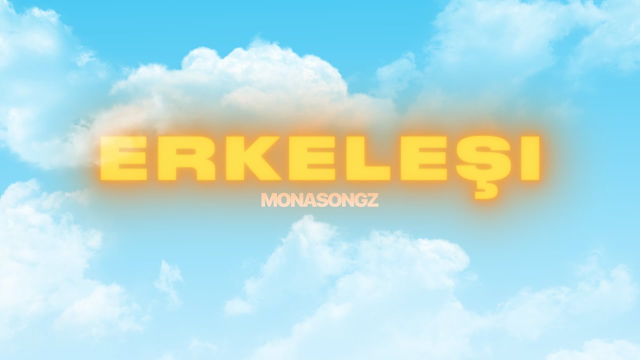 Mona Songz - Erkelesi (Lyric video)
