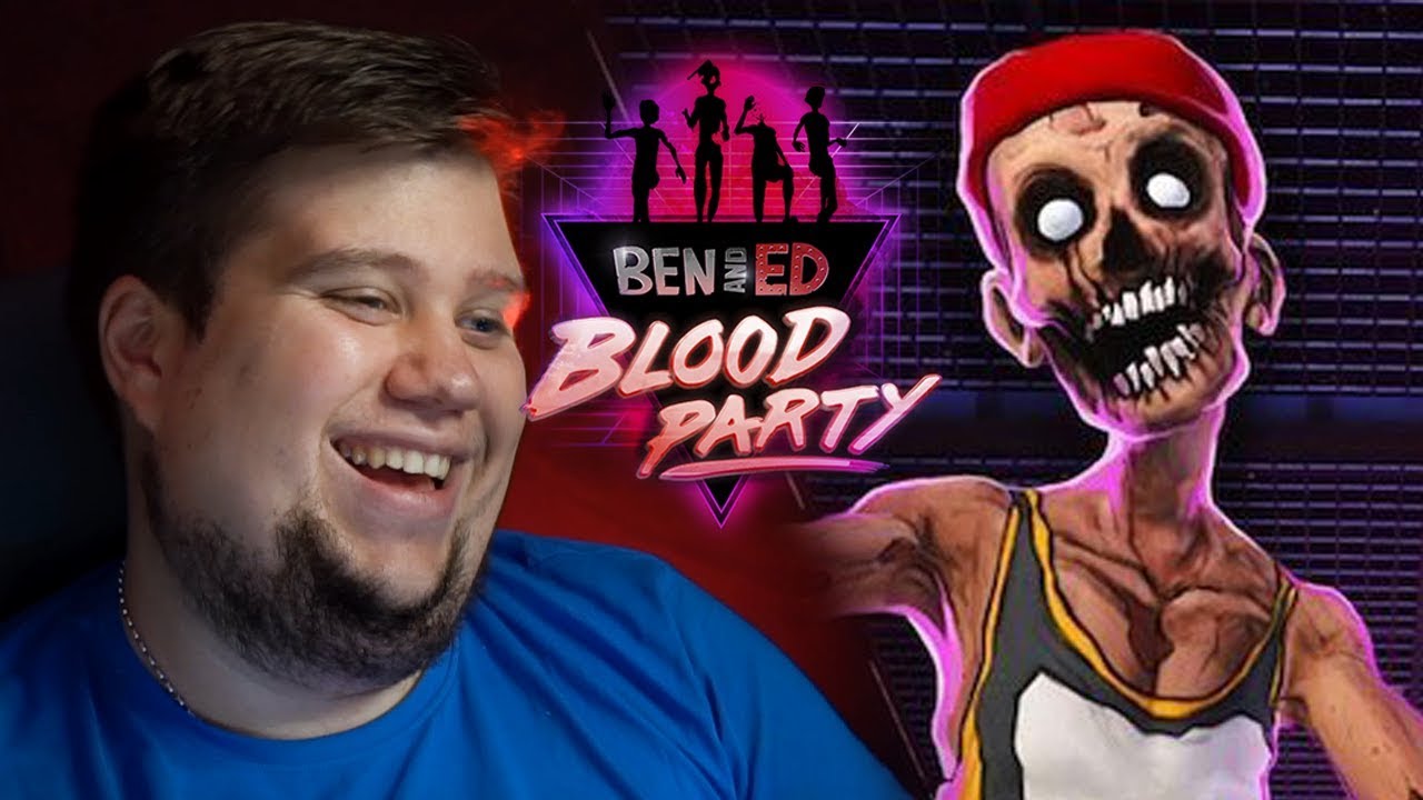 ЗОМБИ БРЕЙН ПРОТИВ ДАШИ РЕЙН! - Ben and Ed - Blood Party