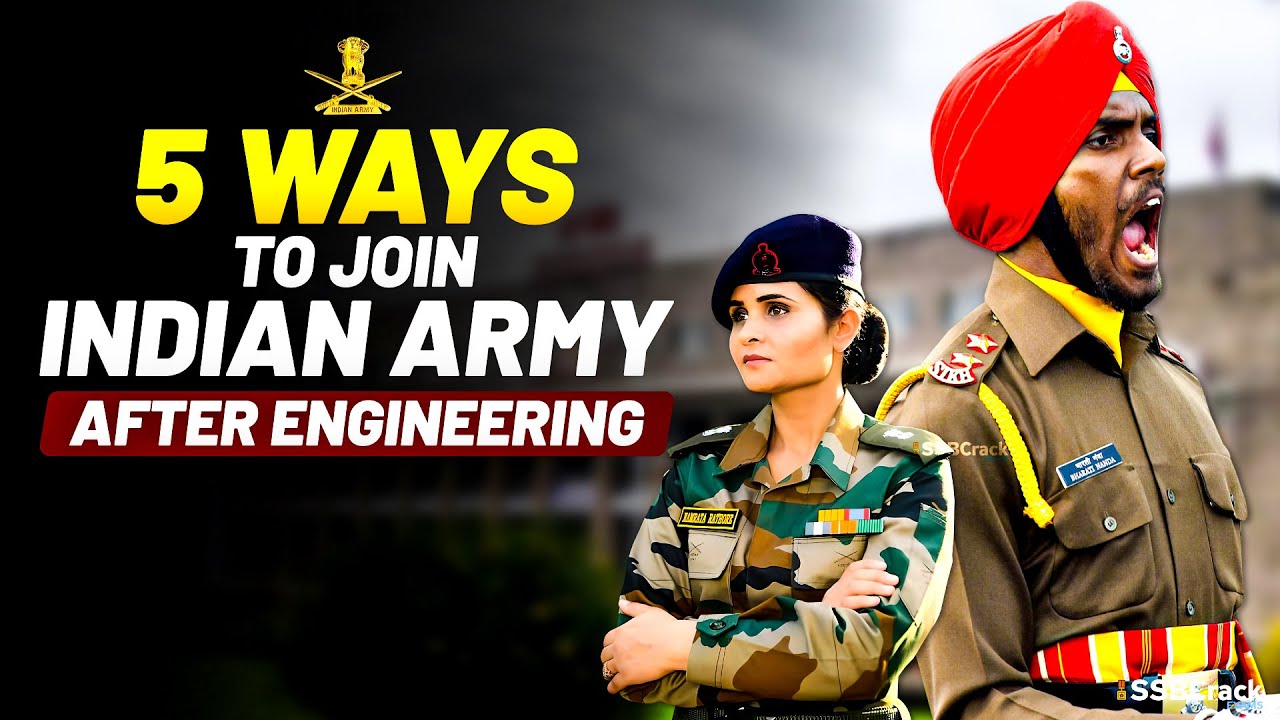 5 Ways To Join Indian Army After Engineering