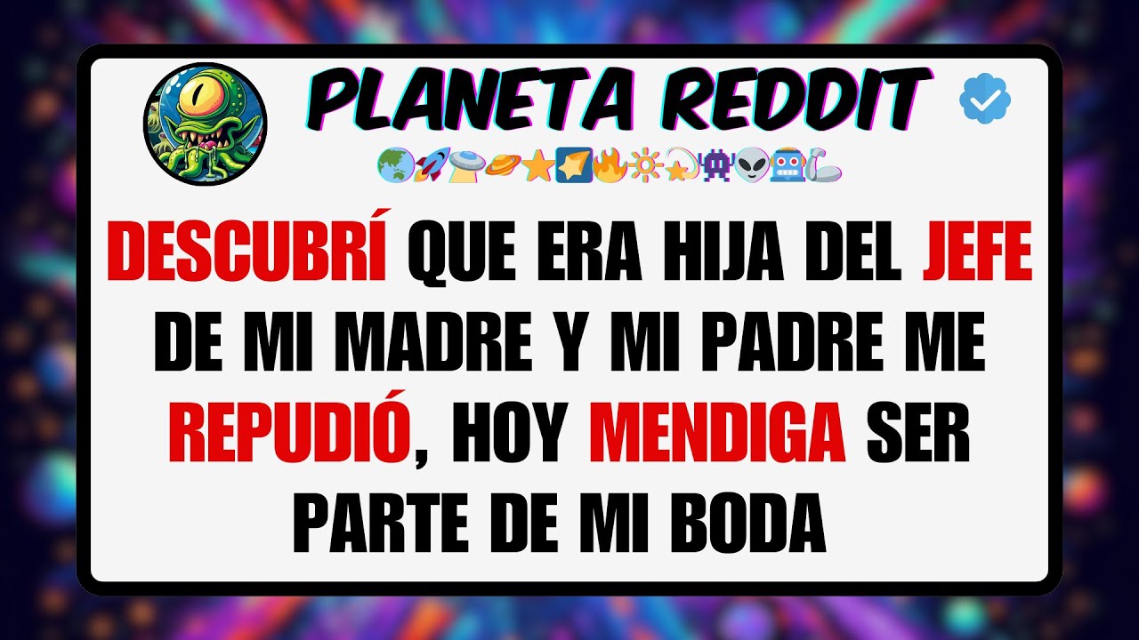 DESCUBRÍ que era Hija del JEFE de mi MADRE y mi PADRE me REPUDIÓ, Hoy MENDIGA ser Parte de mi ...