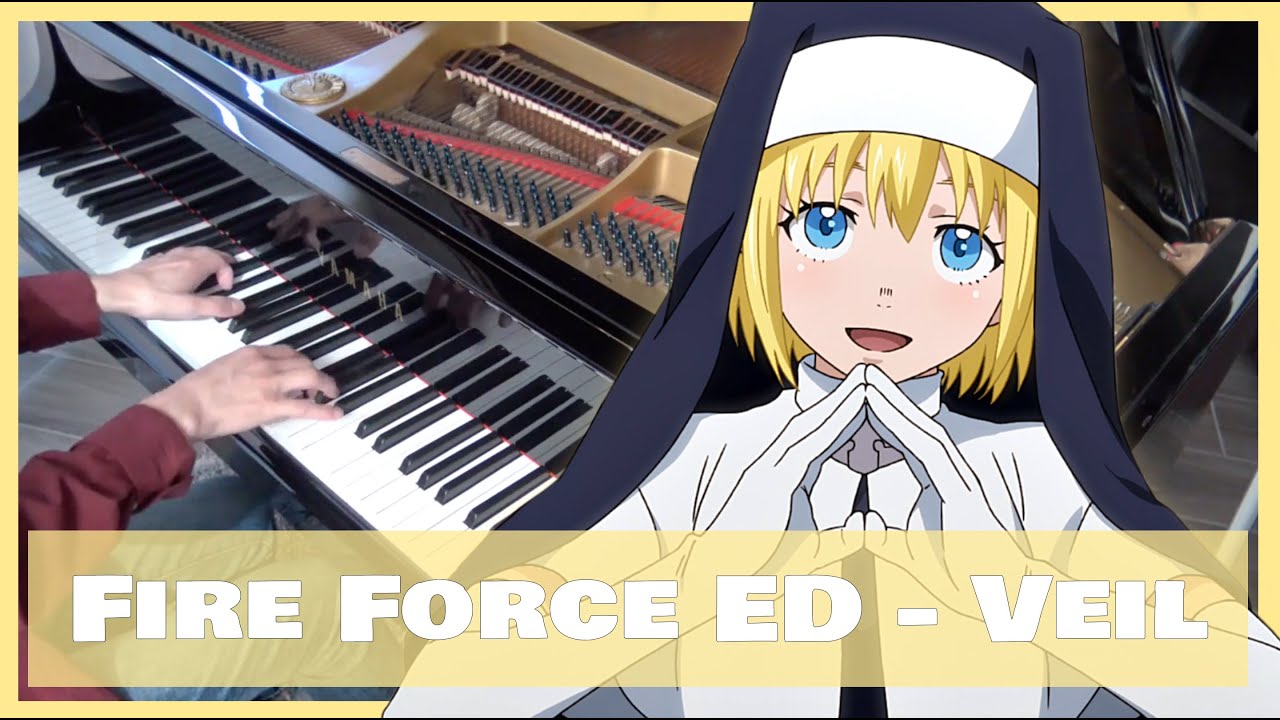 Fire Force (Enen no Shouboutai) ED - veil [Piano]