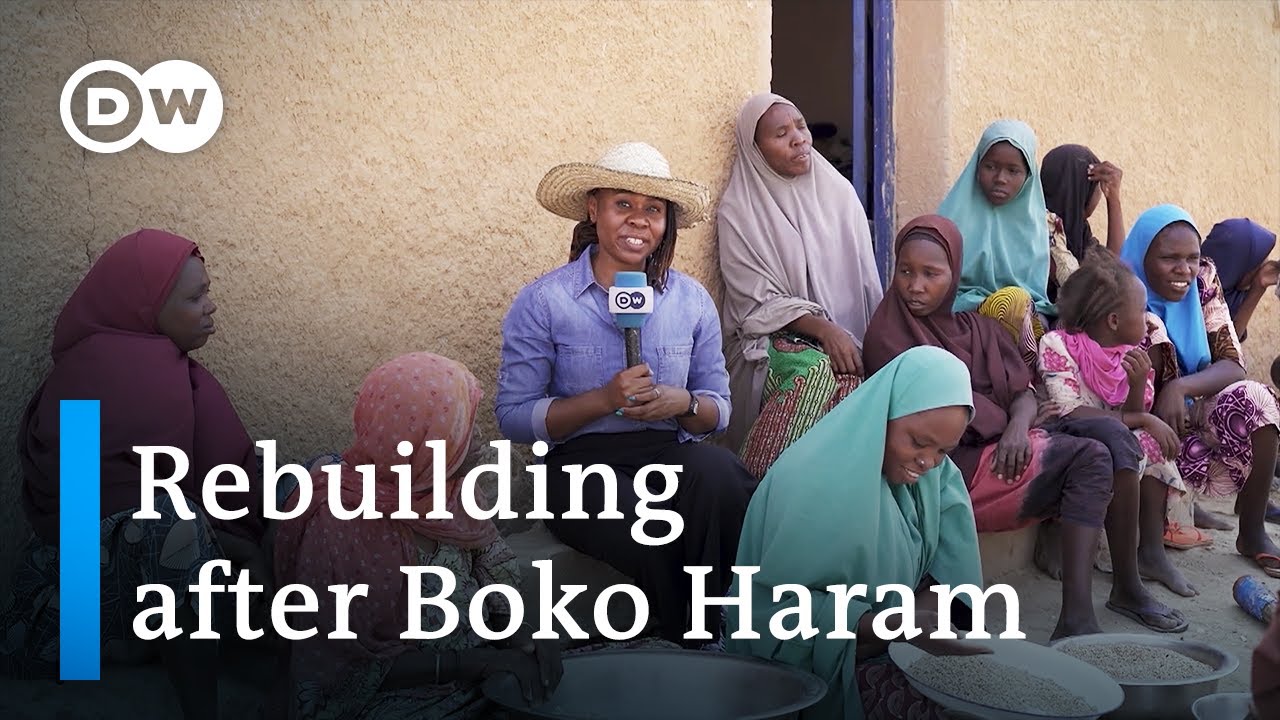 Nigerian women play cental role in rebuilding what Boko Haram destroyed | DW News