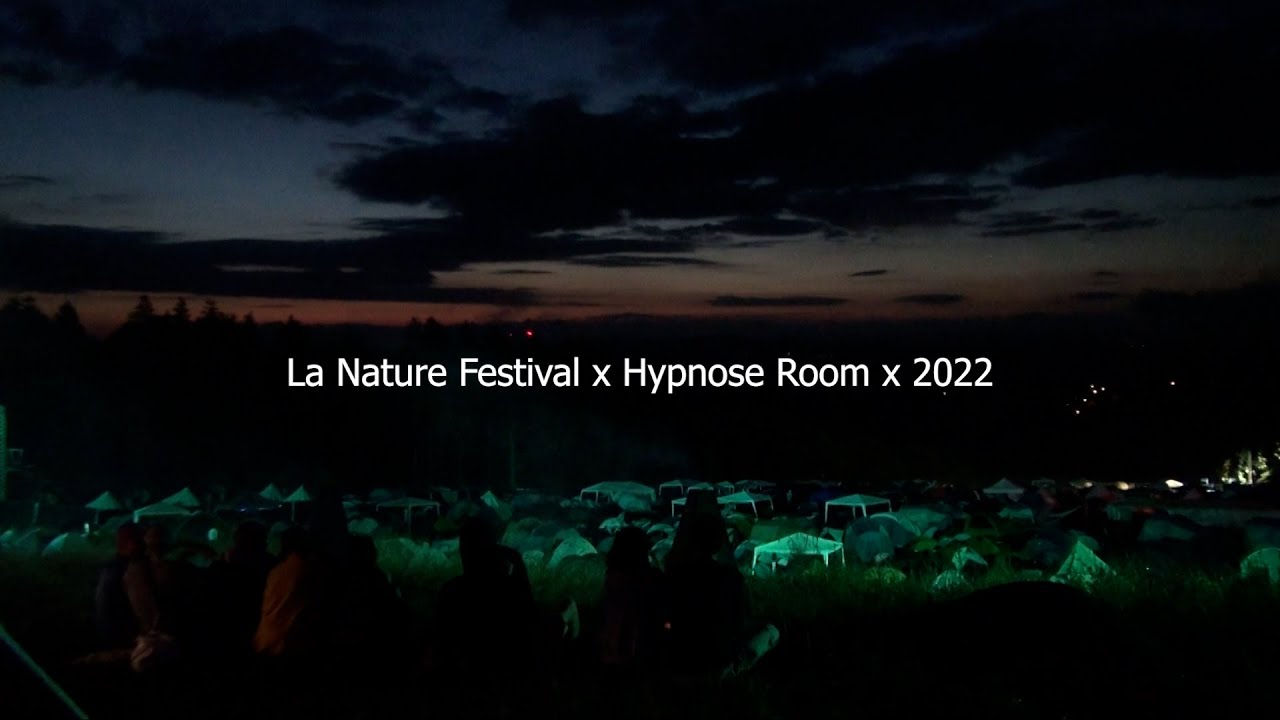 Hypnose Room - La Nature Festival 2022