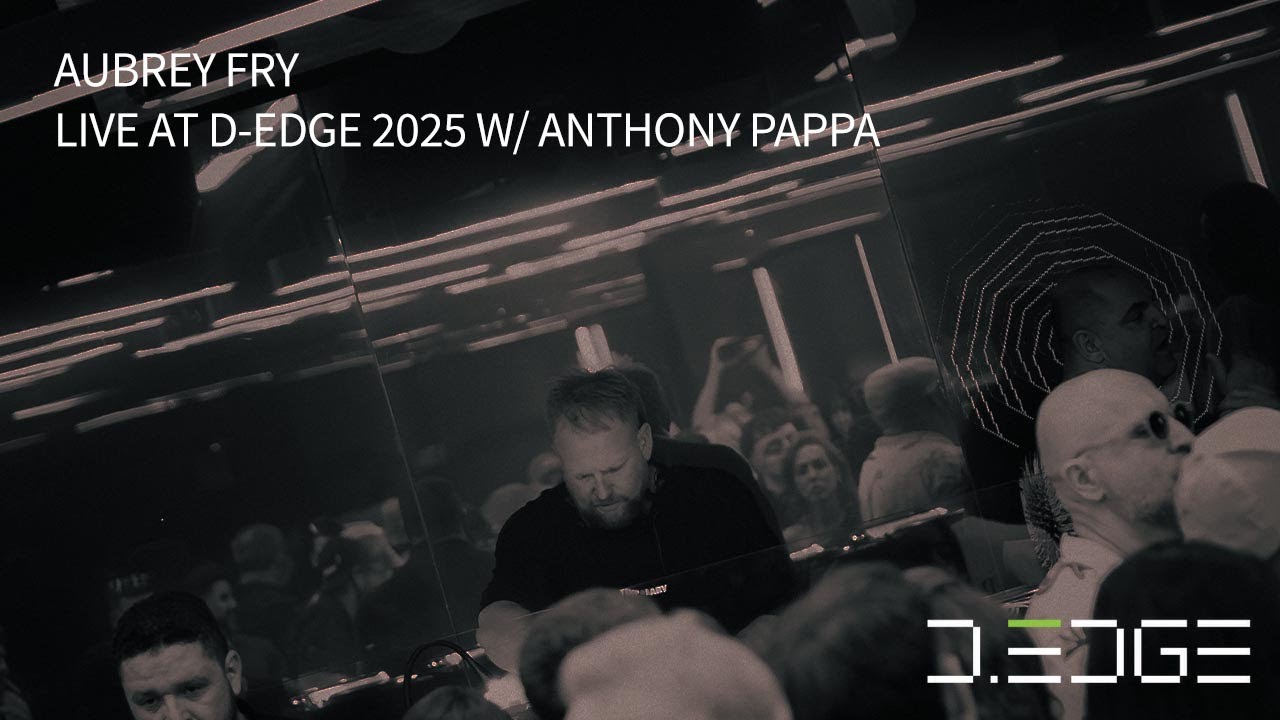 Aubrey Fry @ D-EDGE - S&atilde;o Paulo 29/11/2025 [Full Set recorded] | Progressive, Techno
