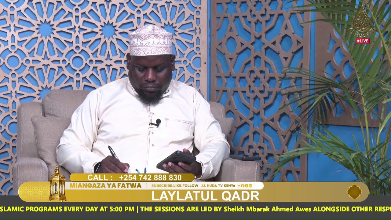 MIANGAZA YA FATWA || LAYLATUL QADR  || NUR SAID || USTADH  AHMED SAAD
