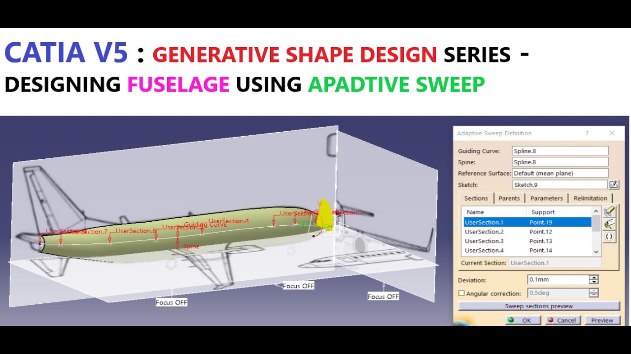 CATIA V5 : GENERATIVE SHAPE DESIGN SERIES - DESIGNING FUSELAGE WITH ADAPTIVE SWEEP