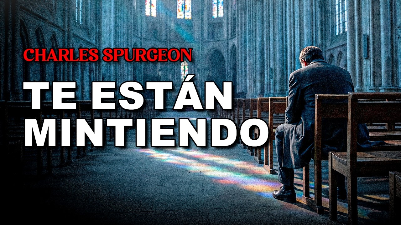El mayor engaño de la iglesia moderna: Por qué aceptar a Jesús no te salva — Charles Spurgeon