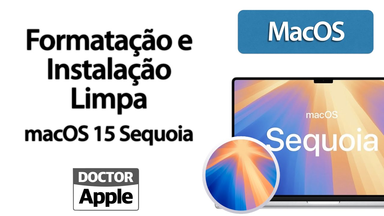 Curso Apple Mac - Formata&ccedil;&atilde;o e Instala&ccedil;&atilde;o Limpa  macOS 15 Sequoia - Apple Silicon