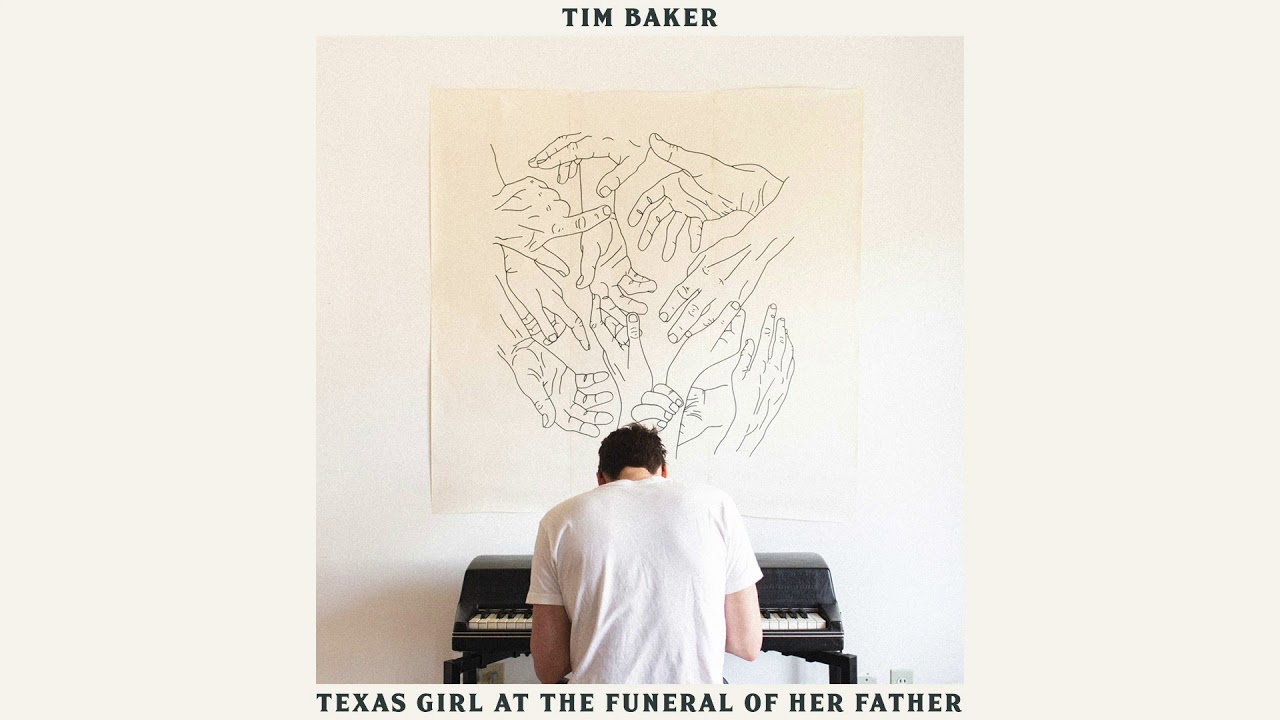 Tim Baker - Texas Girl at the Funeral of Her Father (Randy Newman)
