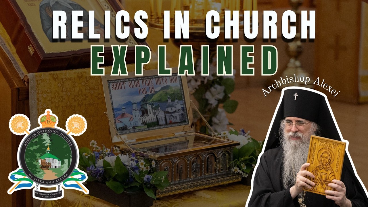 Relics in Russian Orthodox Worship: Their Use and Importance
