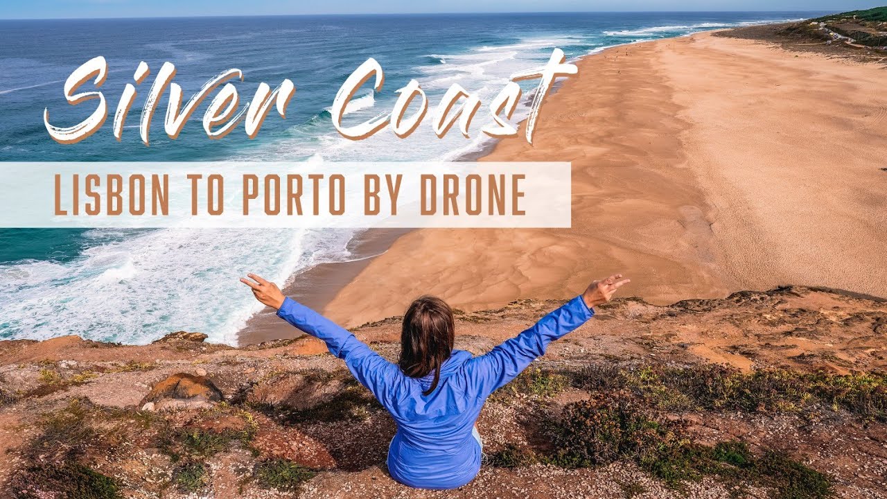 Lisbon, Silver Coast, Porto by Drone ~ Portugal #PoppUpTheWorld