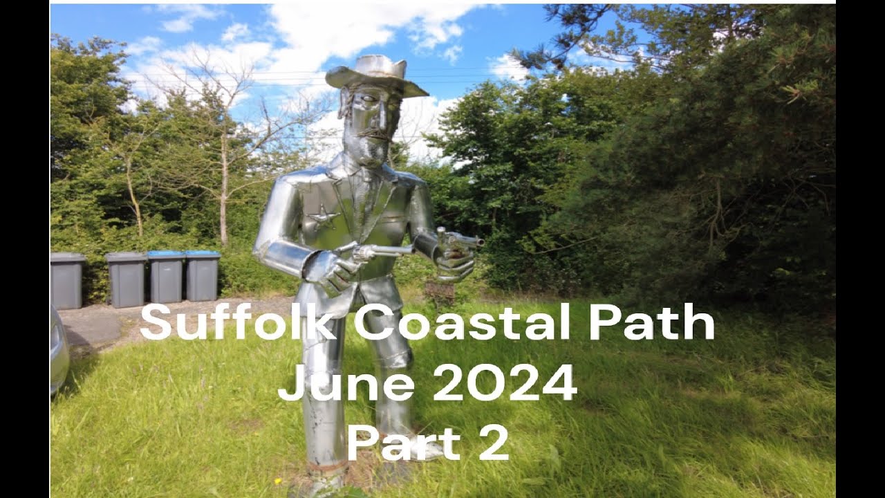 Walking the Suffolk Coastal Path Part 2