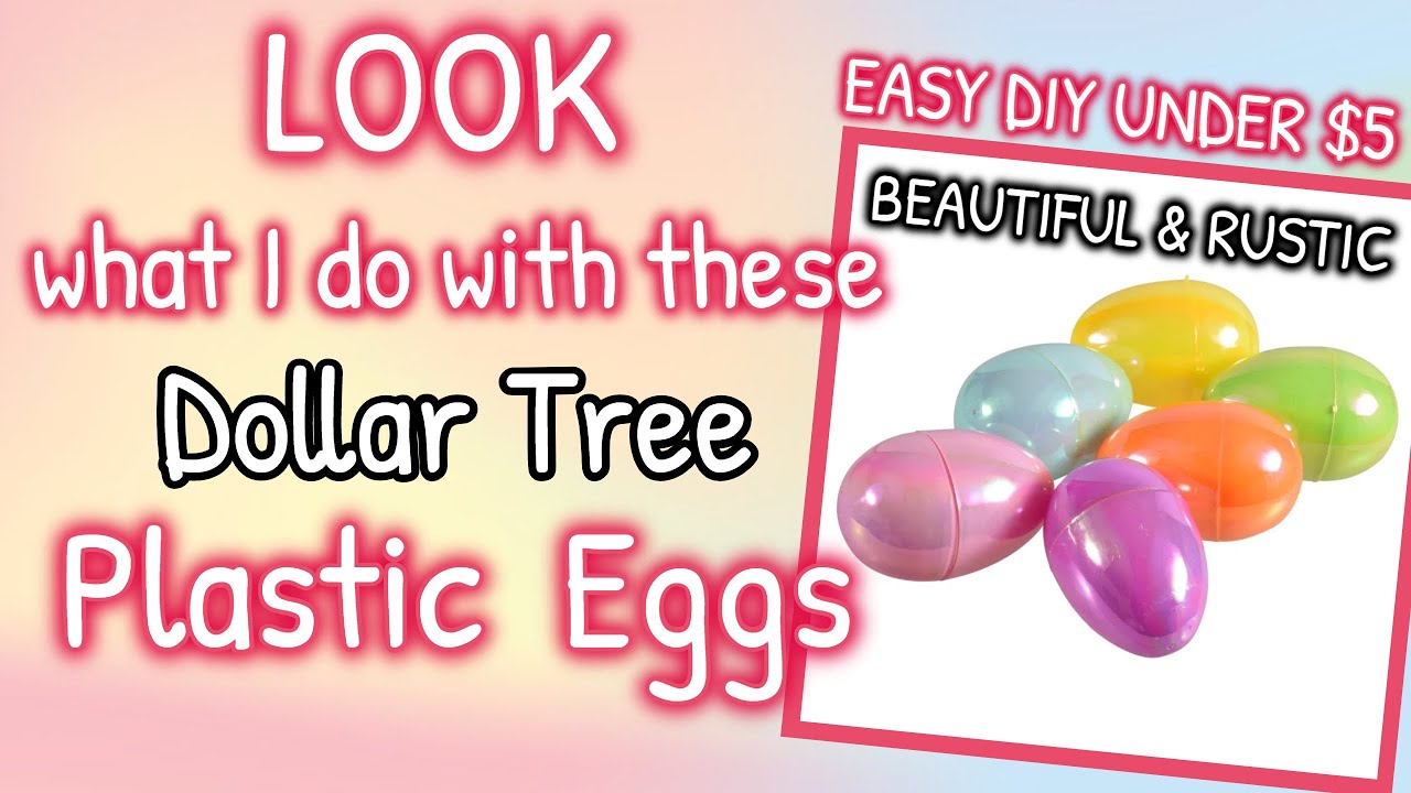 LOOK what I do with these Dollar Tree PLASTIC EGGS | EASY DIY UNDER $5