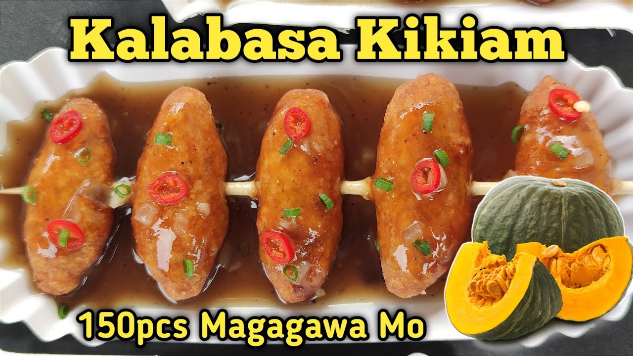 Gawin Mo Ito Sa Kalabasa Mo | Kalabasa Kikiam Negosyo