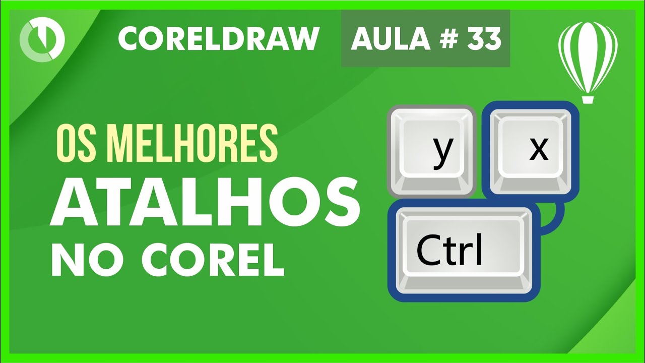 Principais Atalhos para o Corel Draw