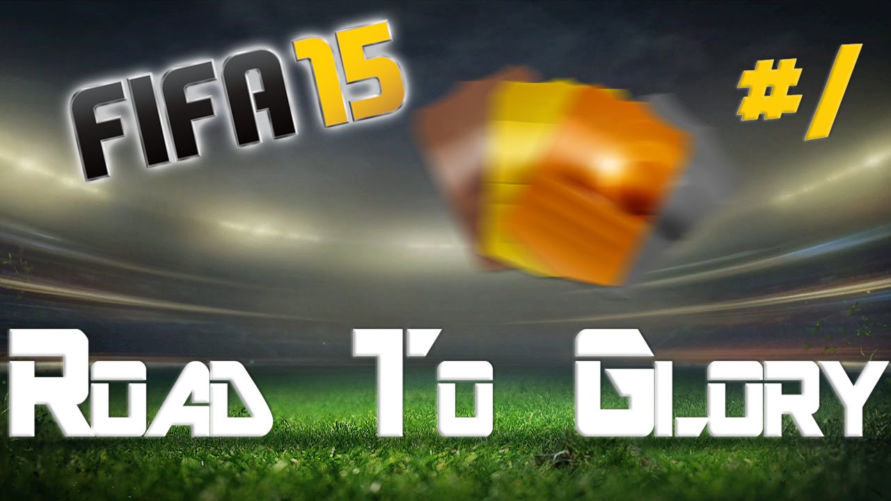 Fifa 15 Ultimate team - Road to Glory Ep #1 - Let&rsquo;s Go Baby!