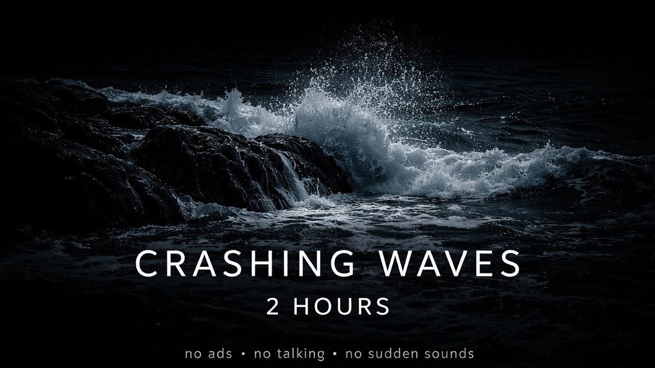 Fall asleep to crashing waves | 2 hours | Black screen| white noise 