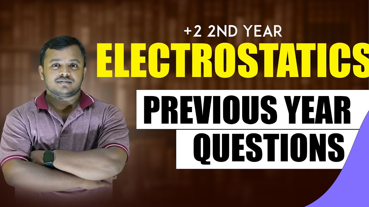 ELECTROSTATIC//PYQ//MCQ//Sachin Sir