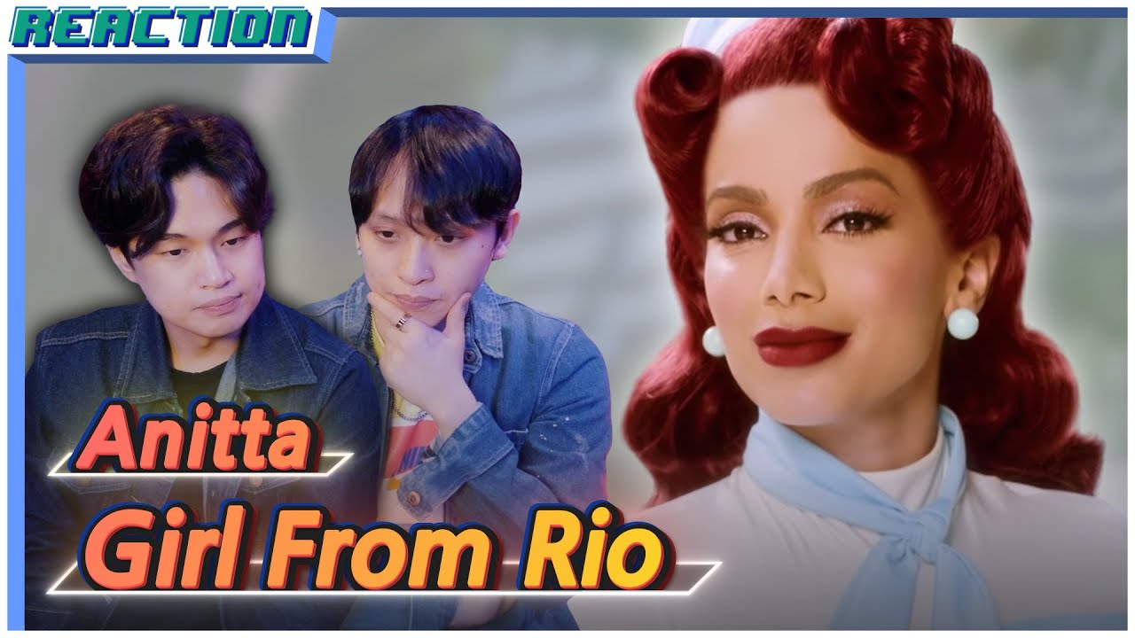 K-pop Artist Reaction] Anitta - Girl From Rio (Official Music Video)