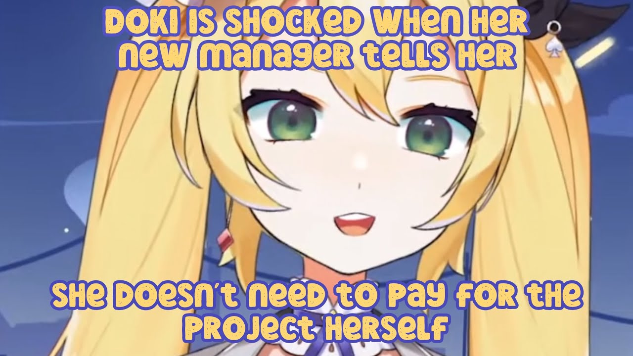 Dokibird is shocked when her new manager tells her she doesn't need to pay for the project herself