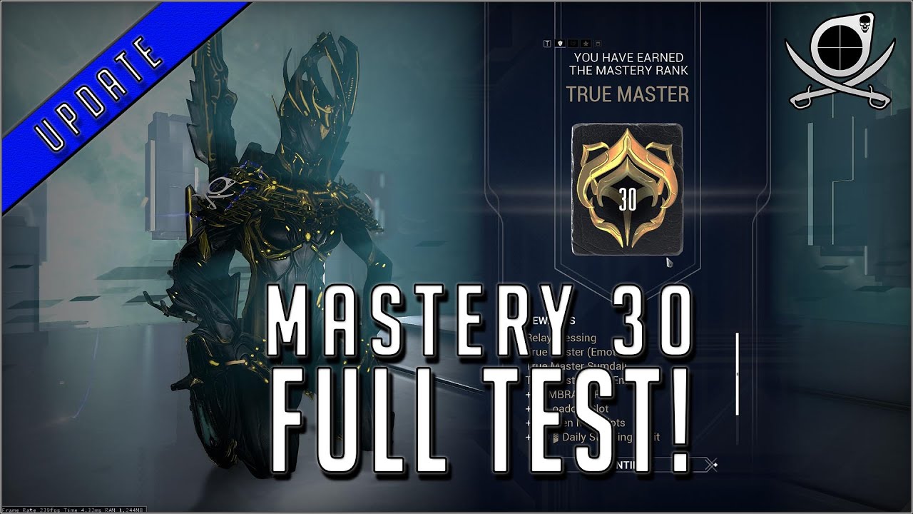 Mastery Rank 30 Test! TRUE MASTER! | Warframe